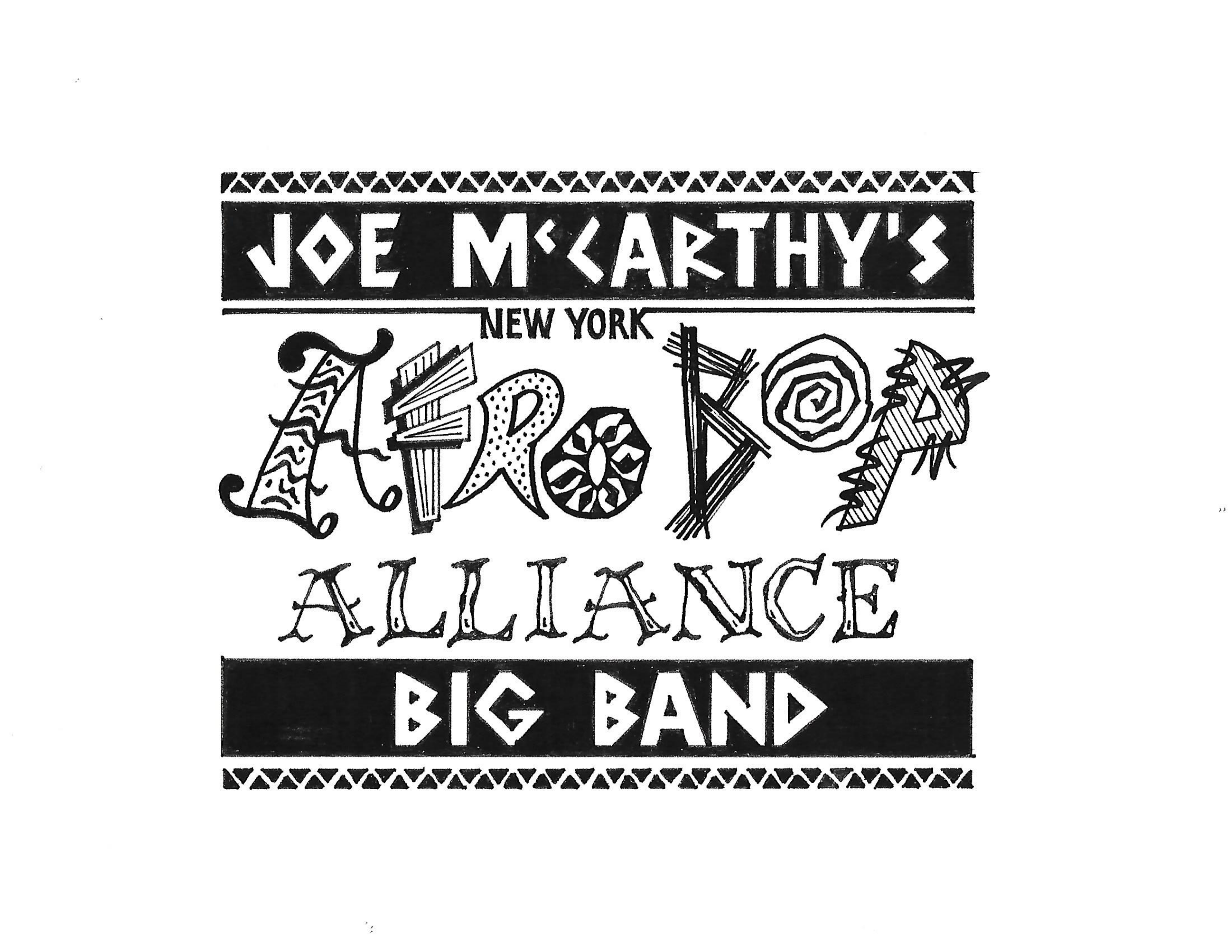 Joe McCarthy and The New York Afro Bop Alliance Big Band